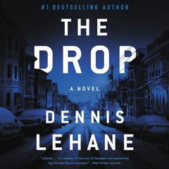 The Drop Audiobook, by Dennis Lehane