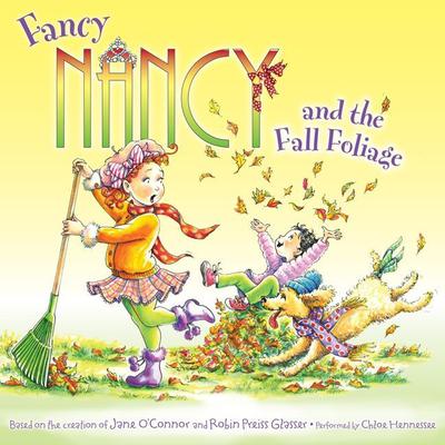 Fancy Nancy and the Fall Foliage Audiobook, by 