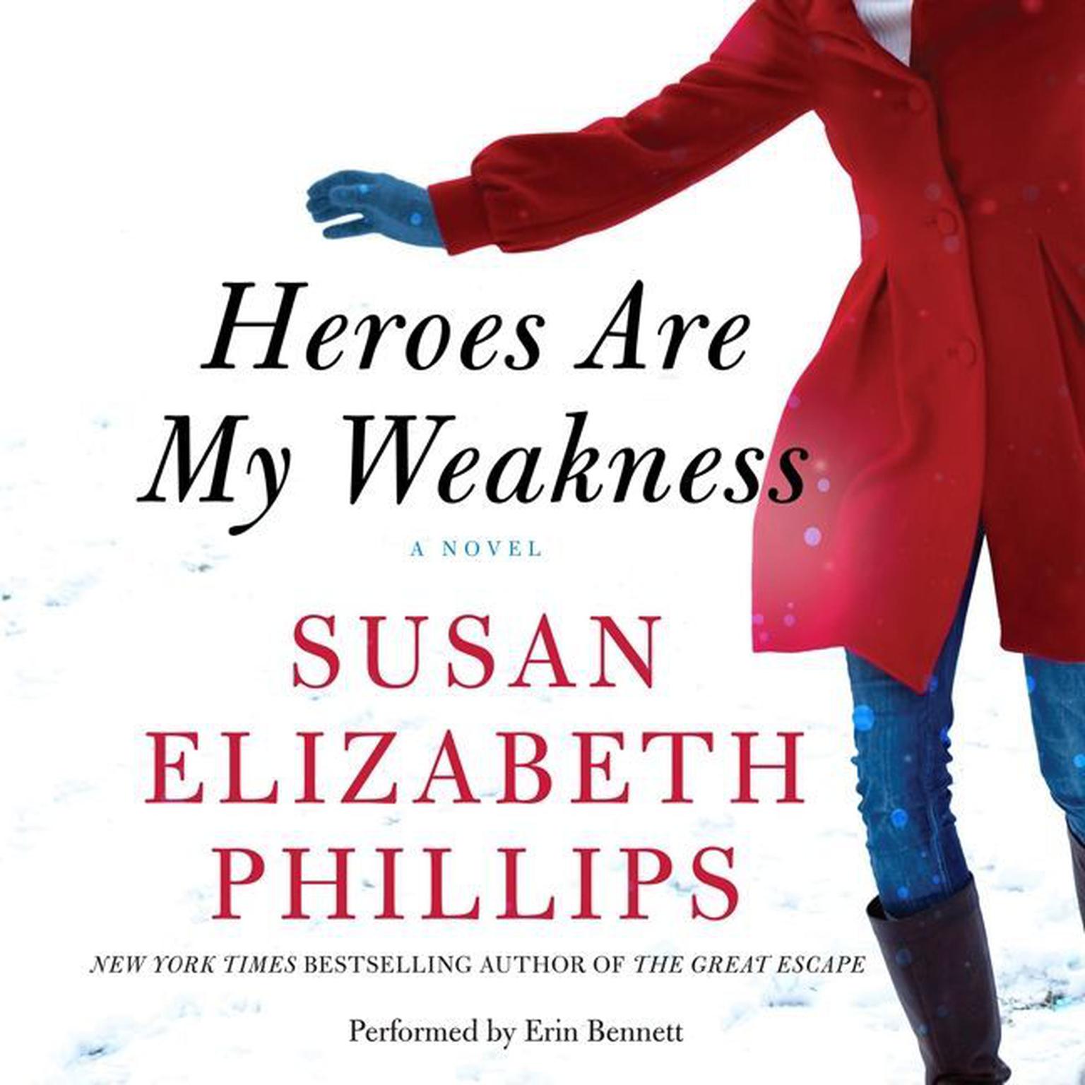 Heroes Are My Weakness: A Novel Audiobook, by Susan Elizabeth Phillips