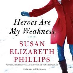 Heroes Are My Weakness: A Novel Audiobook, by 
