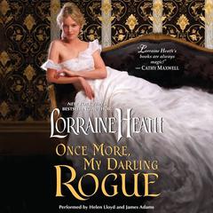Once More, My Darling Rogue Audiobook, by Lorraine Heath