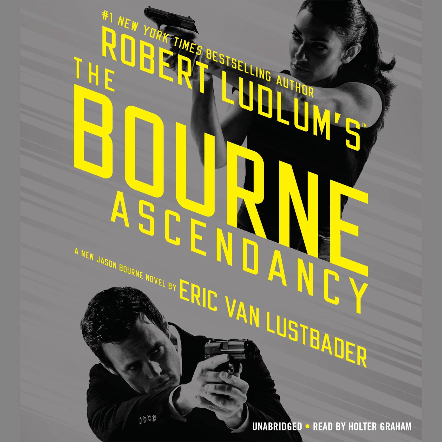 Robert Ludlums (TM) The Bourne Ascendancy Audiobook, by Eric Van Lustbader