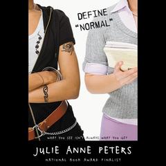 Define 'Normal' Audiobook, by Julie Anne Peters