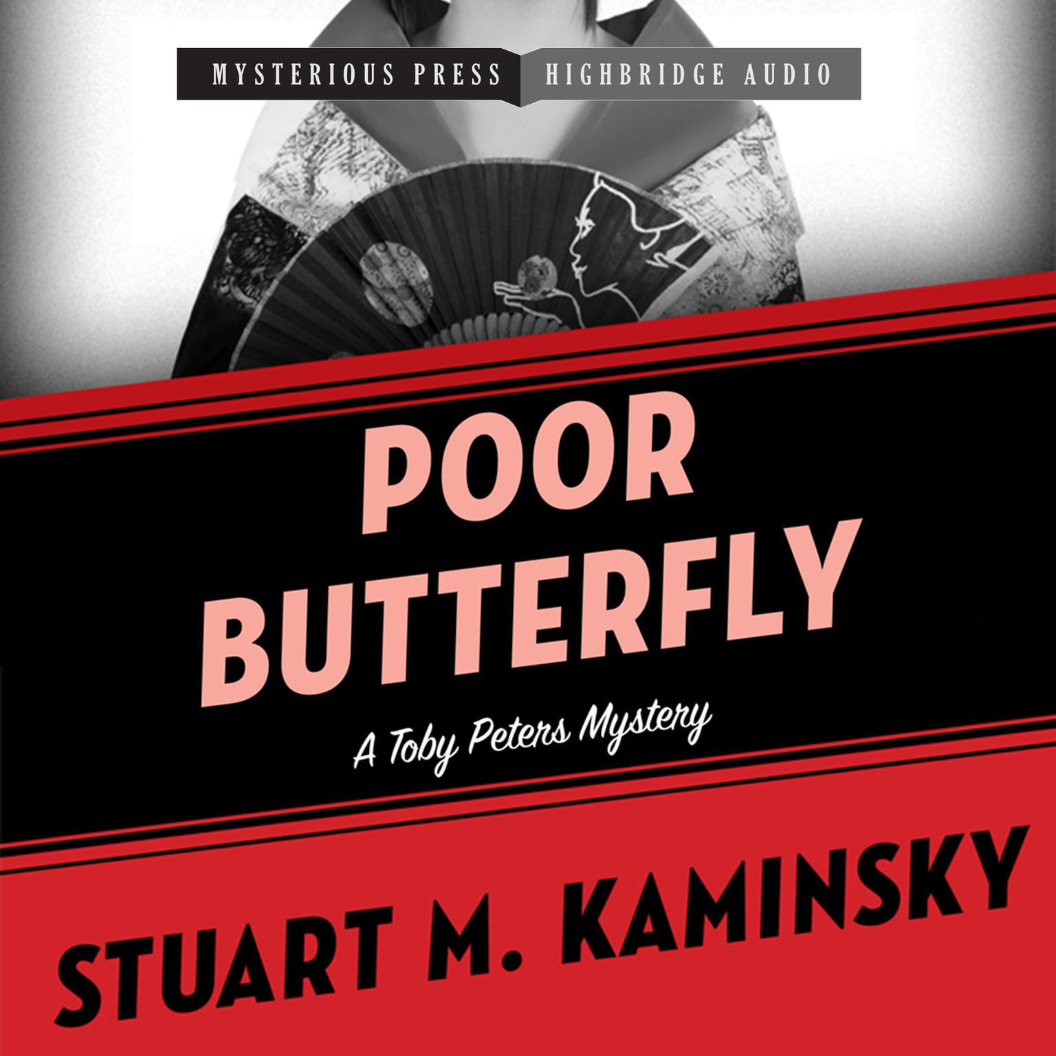 Poor Butterfly: A Toby Peters Mystery Audiobook, by Stuart M. Kaminsky