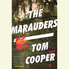 The Marauders: A Novel Audiobook, by Tom Cooper