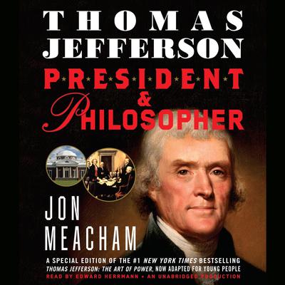 Thomas Jefferson: President and Philosopher Audiobook, by 