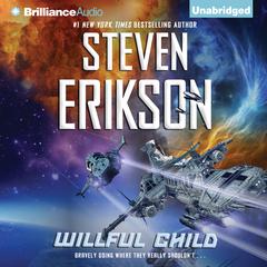 Willful Child Audiobook, by 