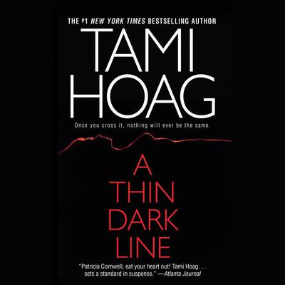 A Thin Dark Line Audiobook, by Tami Hoag