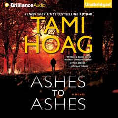 Ashes to Ashes Audiobook, by Tami Hoag