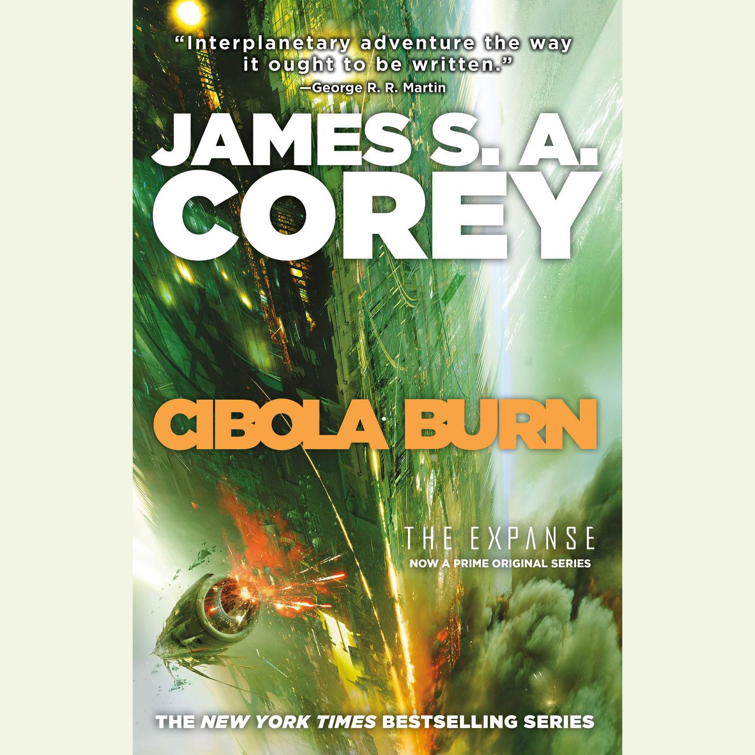 Cibola Burn Audiobook, by James S. A. Corey
