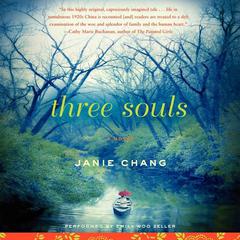 Three Souls: A Novel Audiobook, by Janie Chang