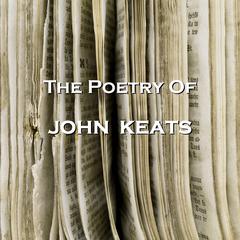 The Poetry of John Keats Audiobook, by 