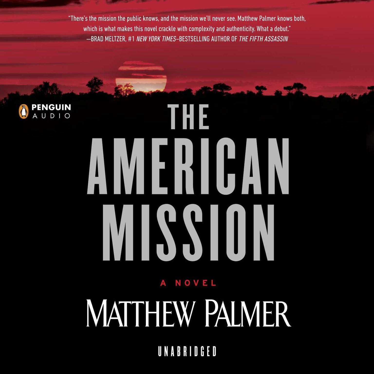 The American Mission Audiobook, by Matthew Palmer