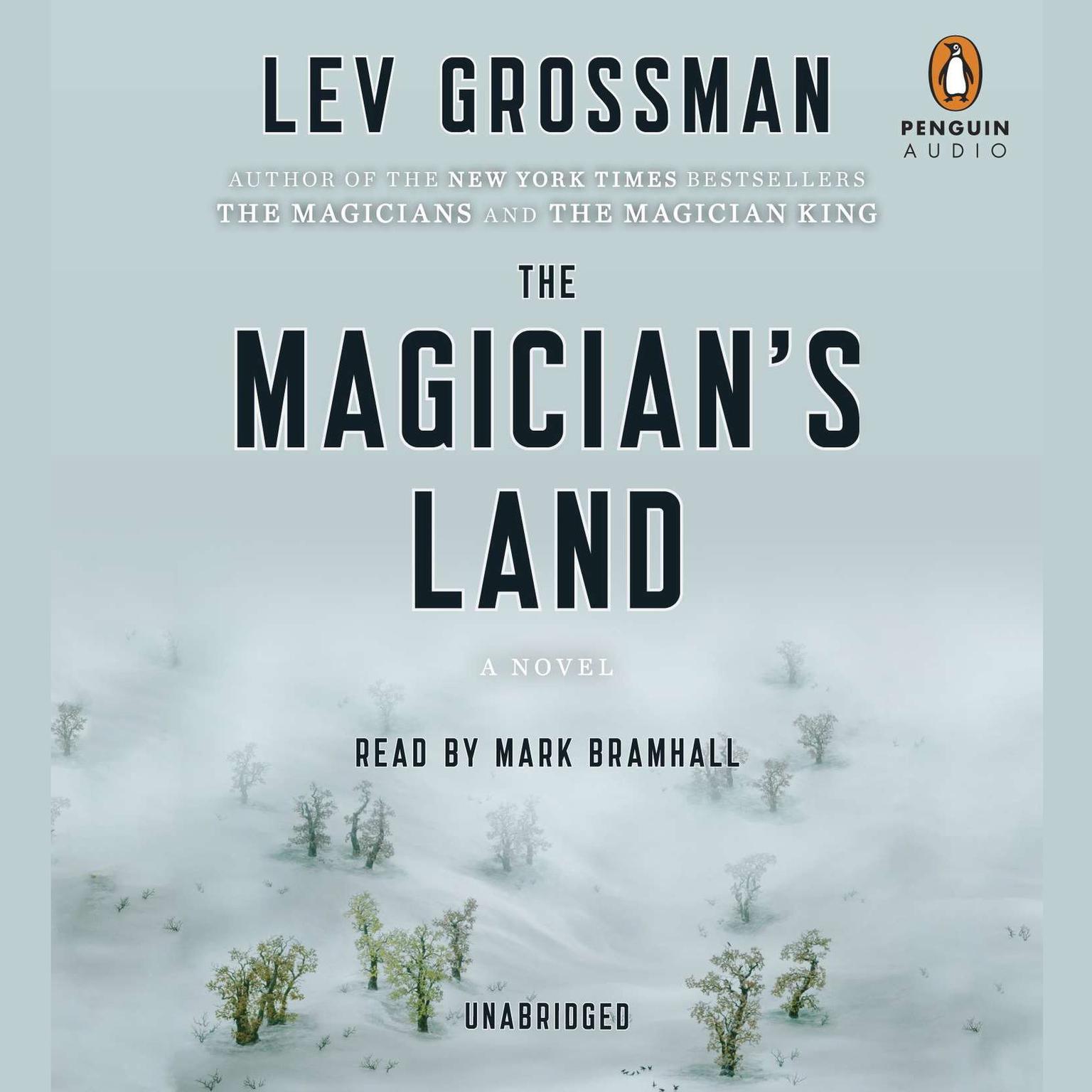The Magicians Land: A Novel Audiobook, by Lev Grossman