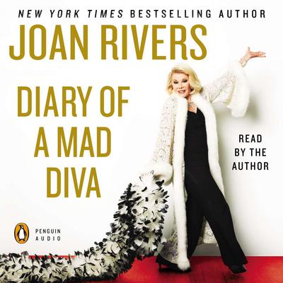 Diary of a Mad Diva Audiobook, by Joan Rivers