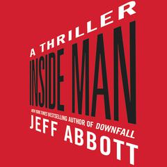 Inside Man Audiobook, by Jeff Abbott