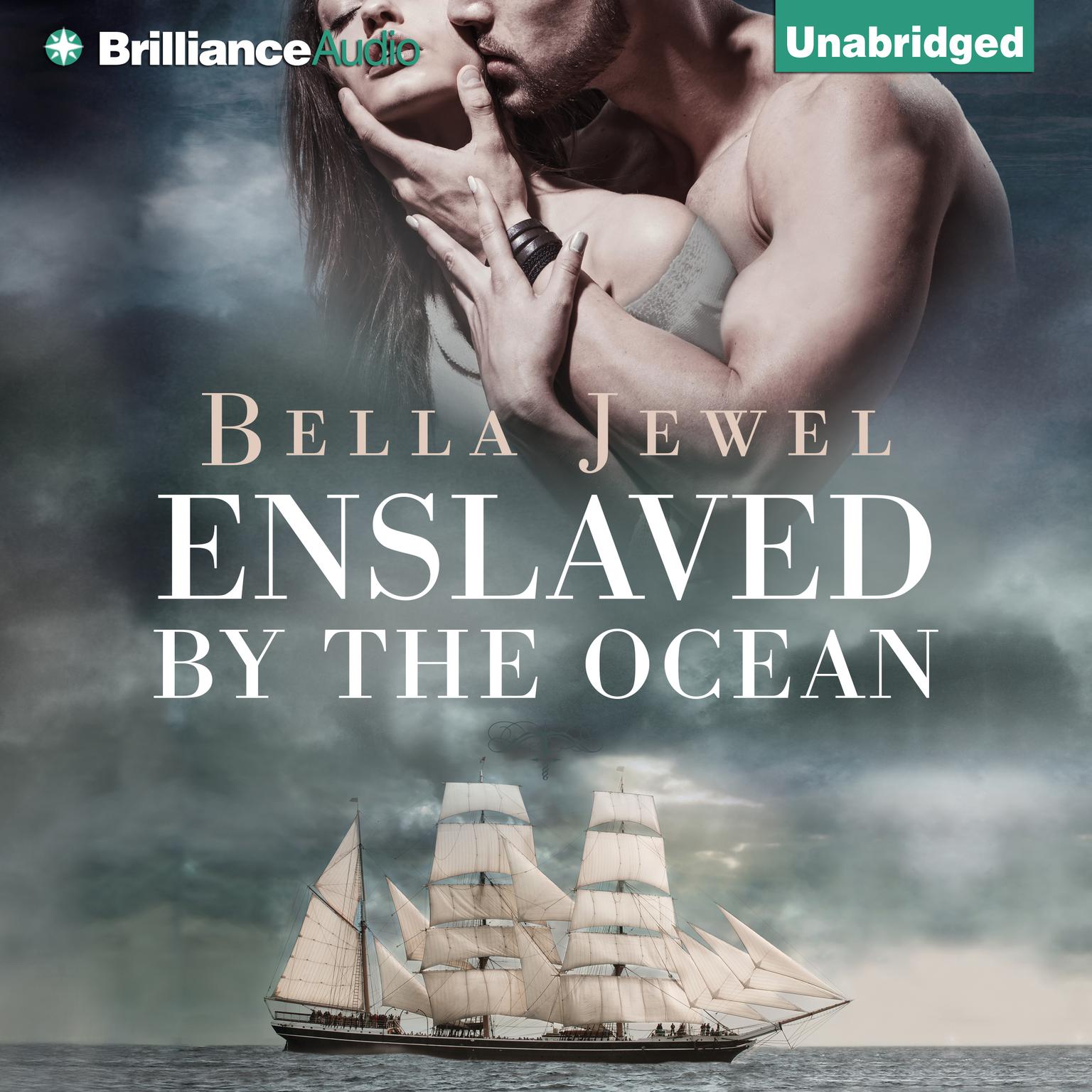 Enslaved by the Ocean Audiobook, by Bella Jewel