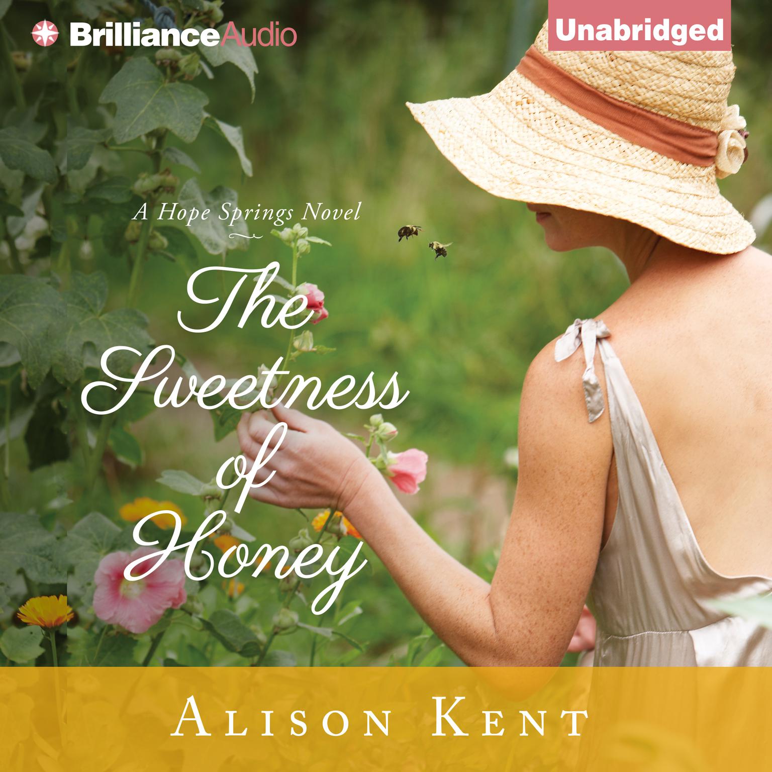 The Sweetness of Honey Audiobook, by Alison Kent