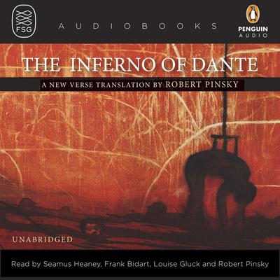 The Inferno of Dante: A New Verse Translation by Robert Pinsky Audiobook, by Dante Alighieri