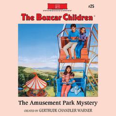 The Amusement Park Mystery Audiobook, by Gertrude Chandler Warner
