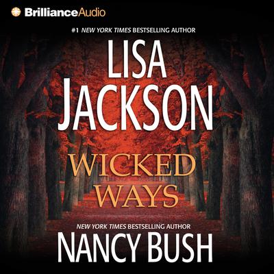 Wicked Ways Audiobook, by Lisa Jackson
