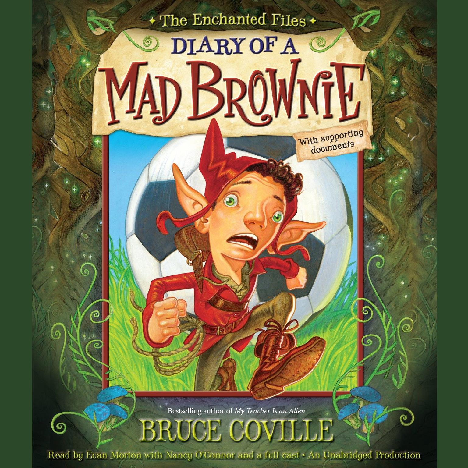 The Enchanted Files: Diary of a Mad Brownie Audiobook, by Bruce Coville