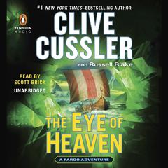 The Eye of Heaven Audiobook, by Clive Cussler