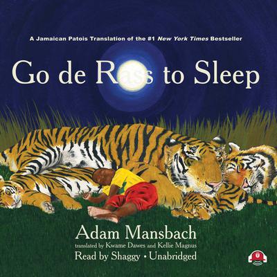 Go de Rass to Sleep (A Jamaican Translation) Audiobook, by Adam Mansbach
