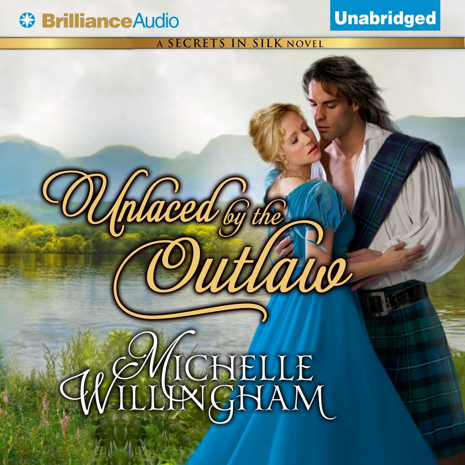 Unlaced by the Outlaw Audiobook, by Michelle Willingham