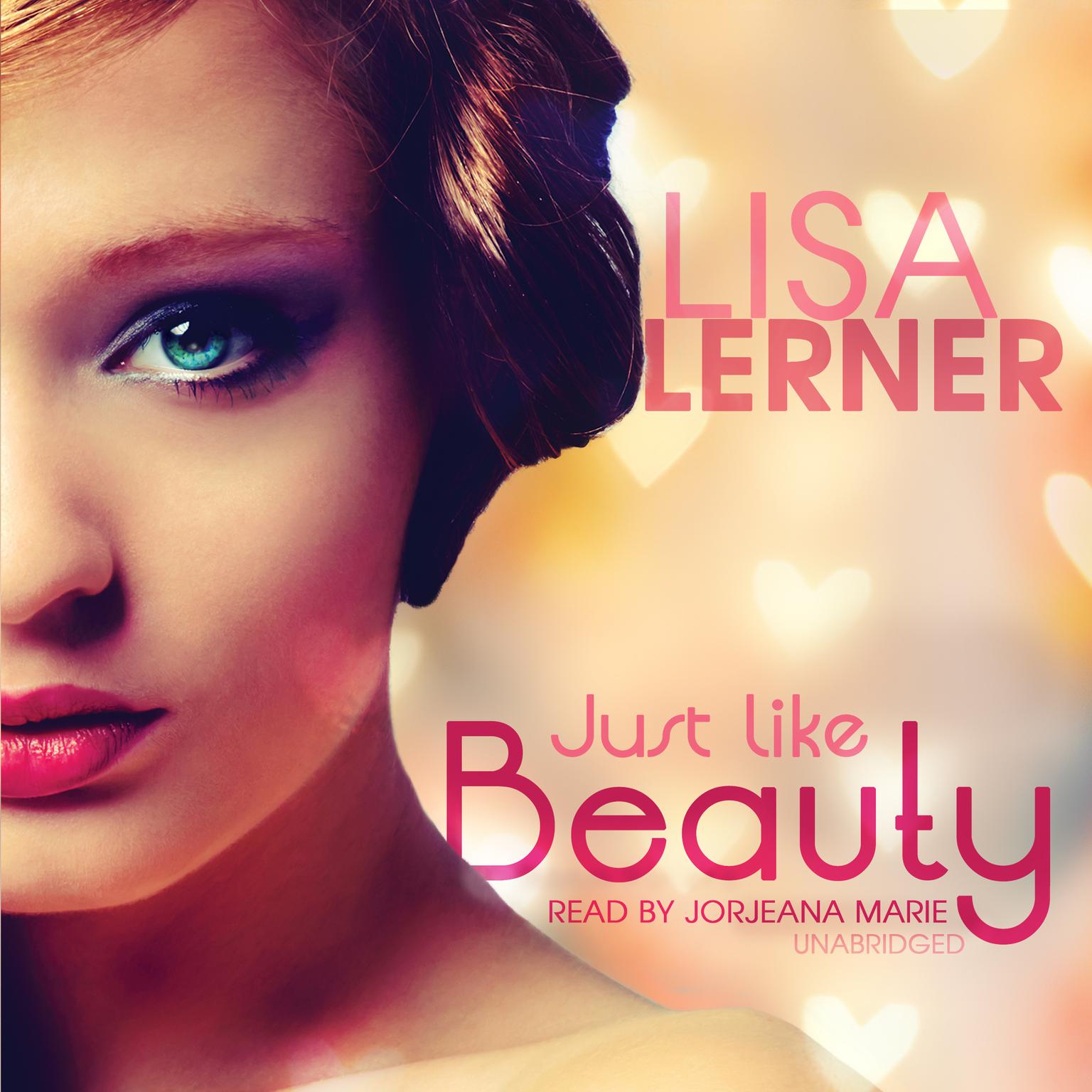 Just like Beauty Audiobook, by Lisa Lerner