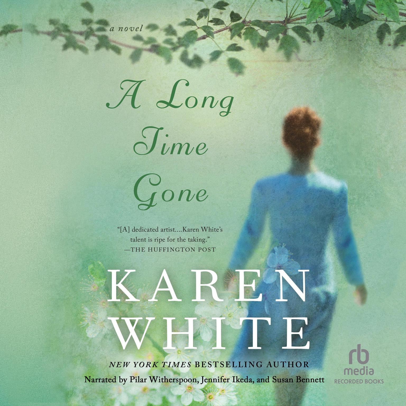 A Long Time Gone Audiobook, by Karen White