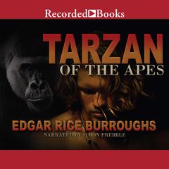Tarzan of the Apes Audiobook, by 