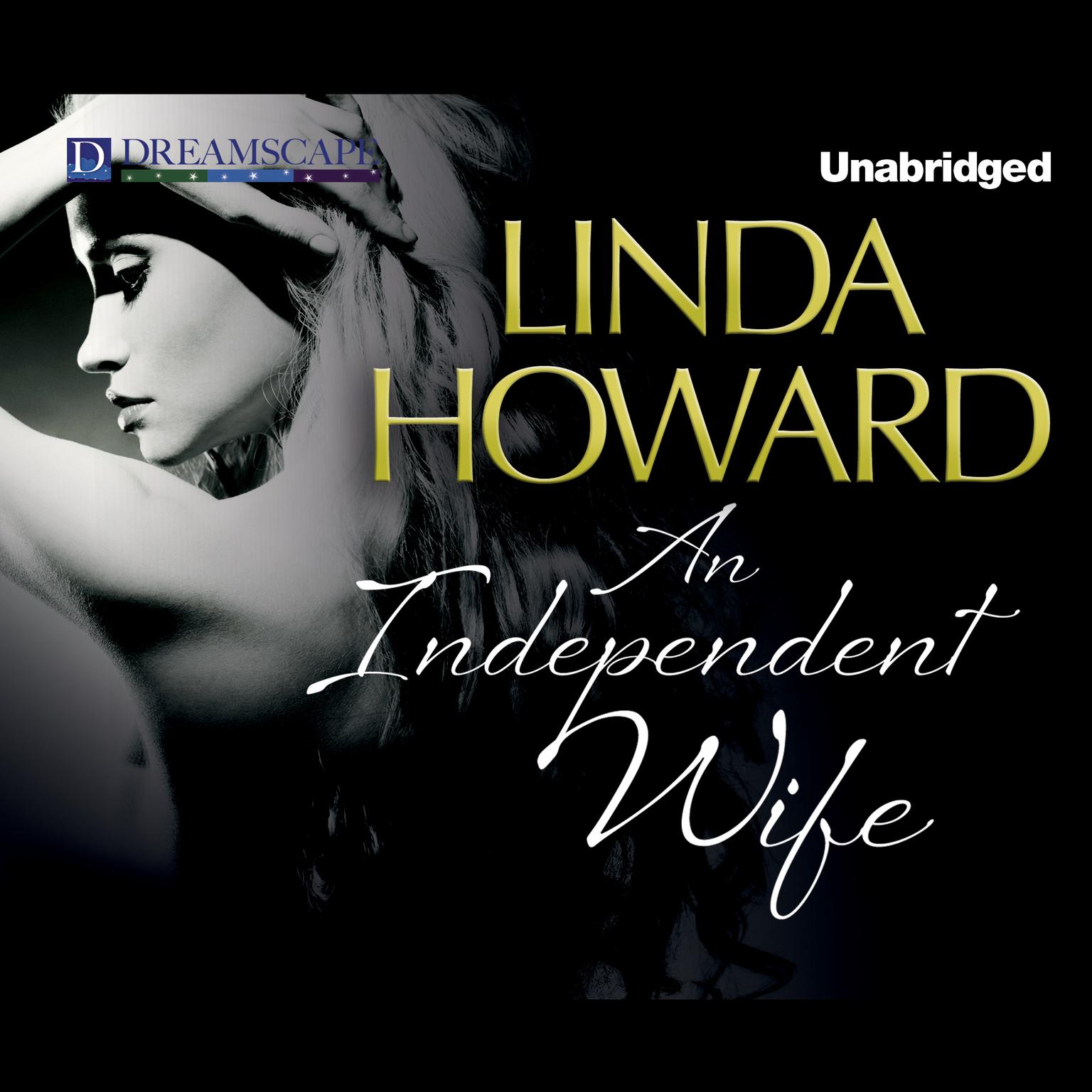 An Independent Wife Audiobook, by Linda Howard