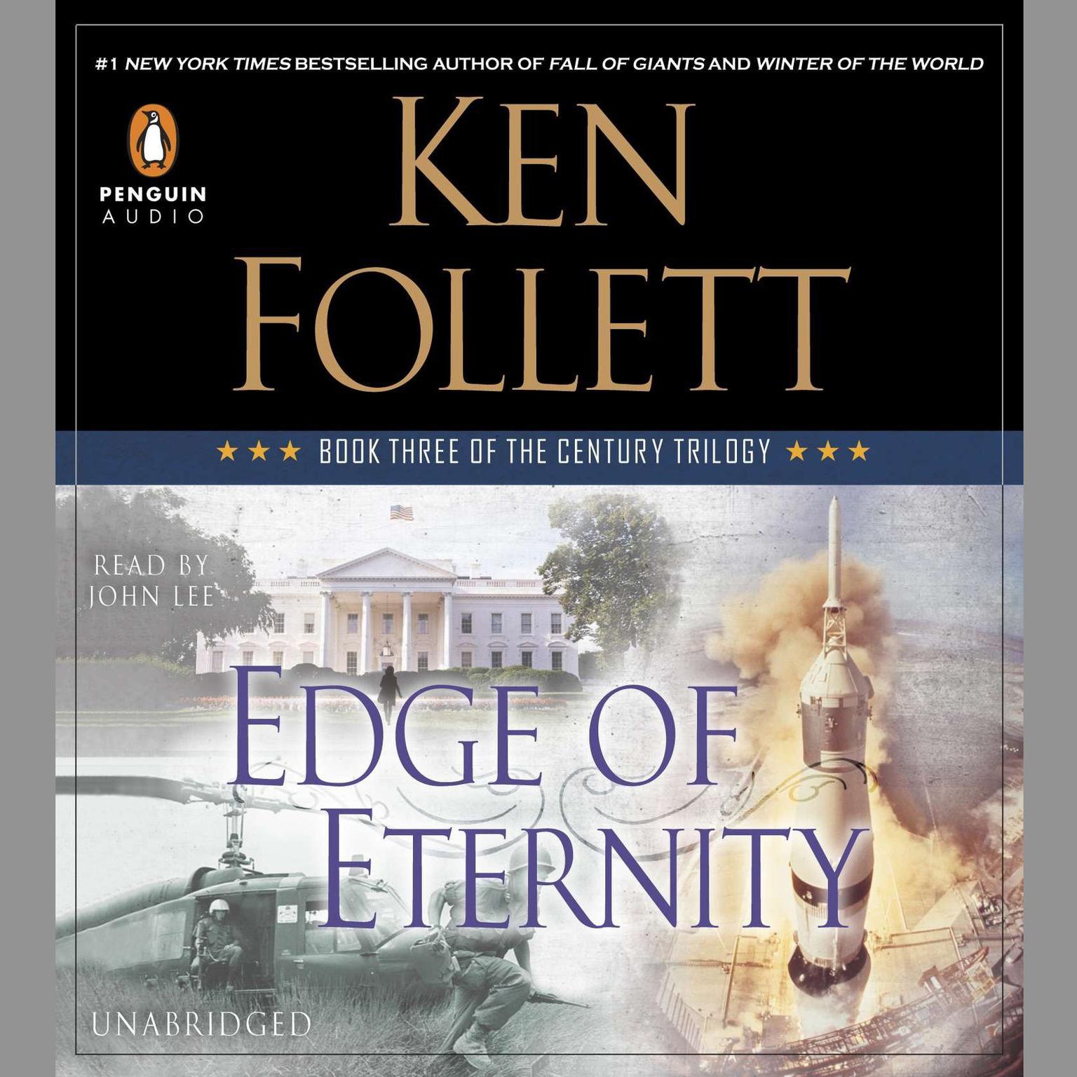 Edge of Eternity: Book Three of The Century Trilogy Audiobook, by Ken Follett