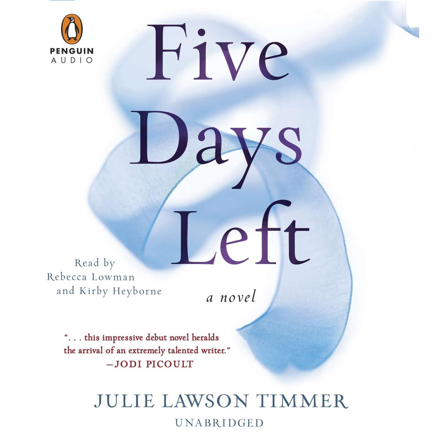 Five Days Left Audiobook, by Julie Lawson Timmer