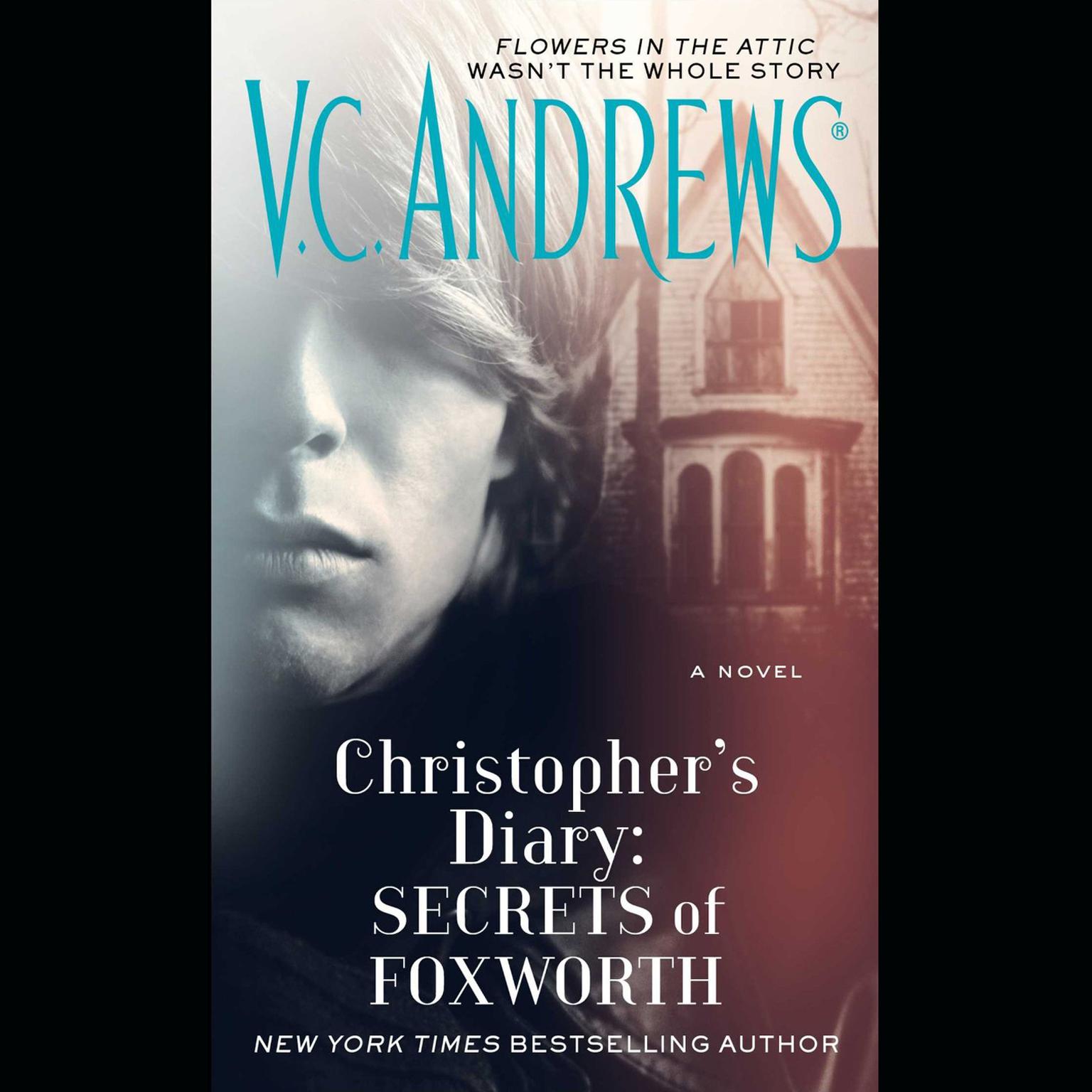 Christophers Diary: Secrets of Foxworth Audiobook, by V. C. Andrews