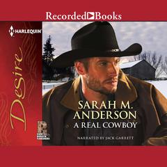 A Real Cowboy Audiobook, by Sarah M. Anderson