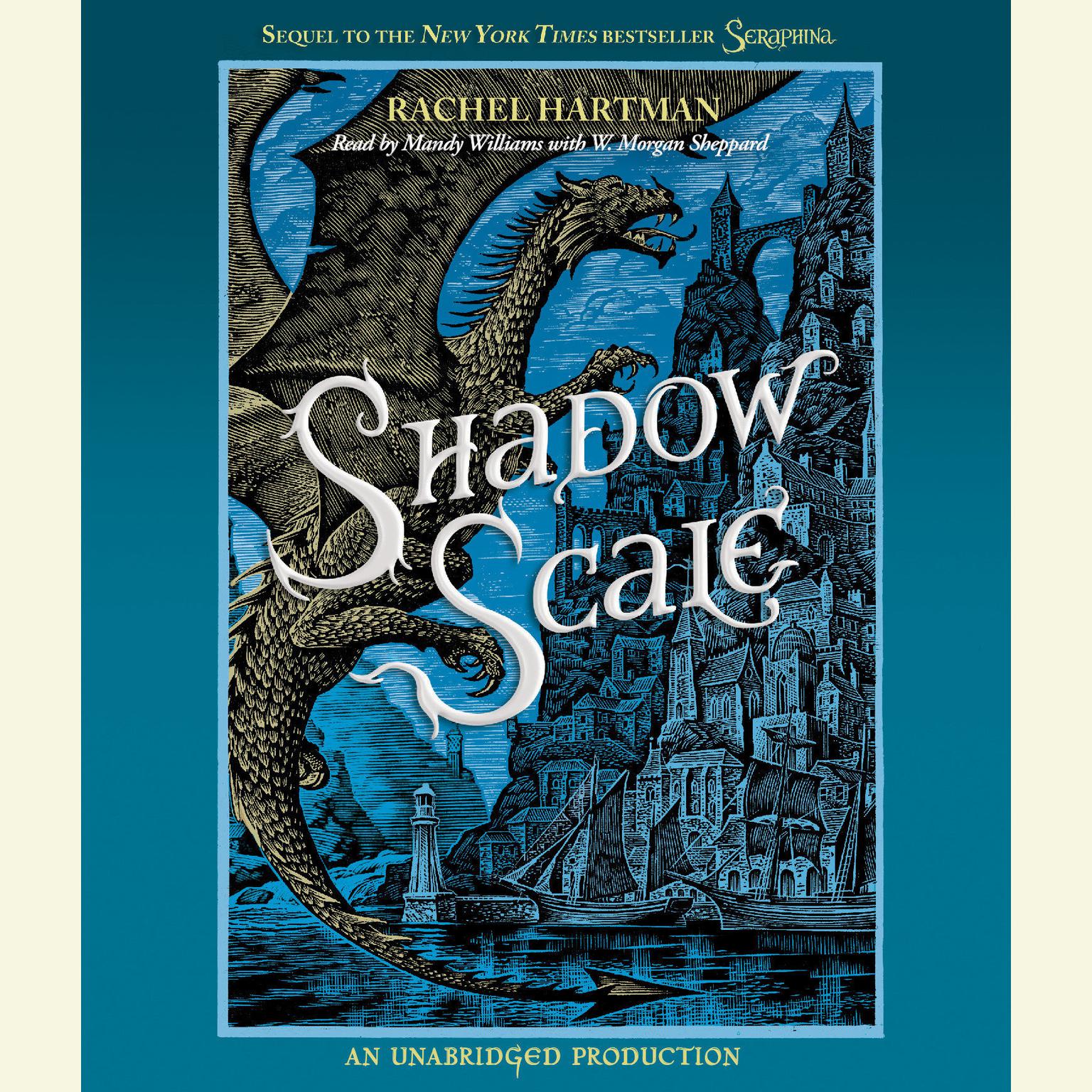 Shadow Scale: A Companion to Seraphina Audiobook, by Rachel Hartman