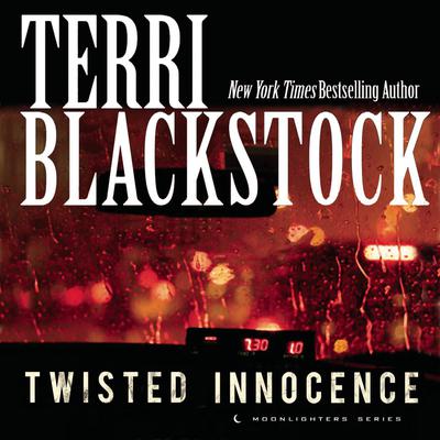 Twisted Innocence Audiobook, by Terri Blackstock