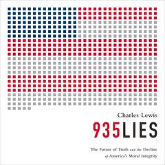 935 Lies: The Future of Truth and the Decline of America’s Moral Integrity Audiobook, by 