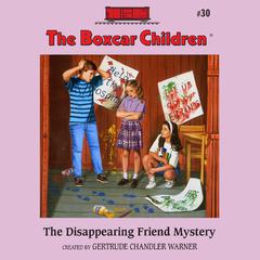 The Disappearing Friend Mystery Audiobook, by Gertrude Chandler Warner