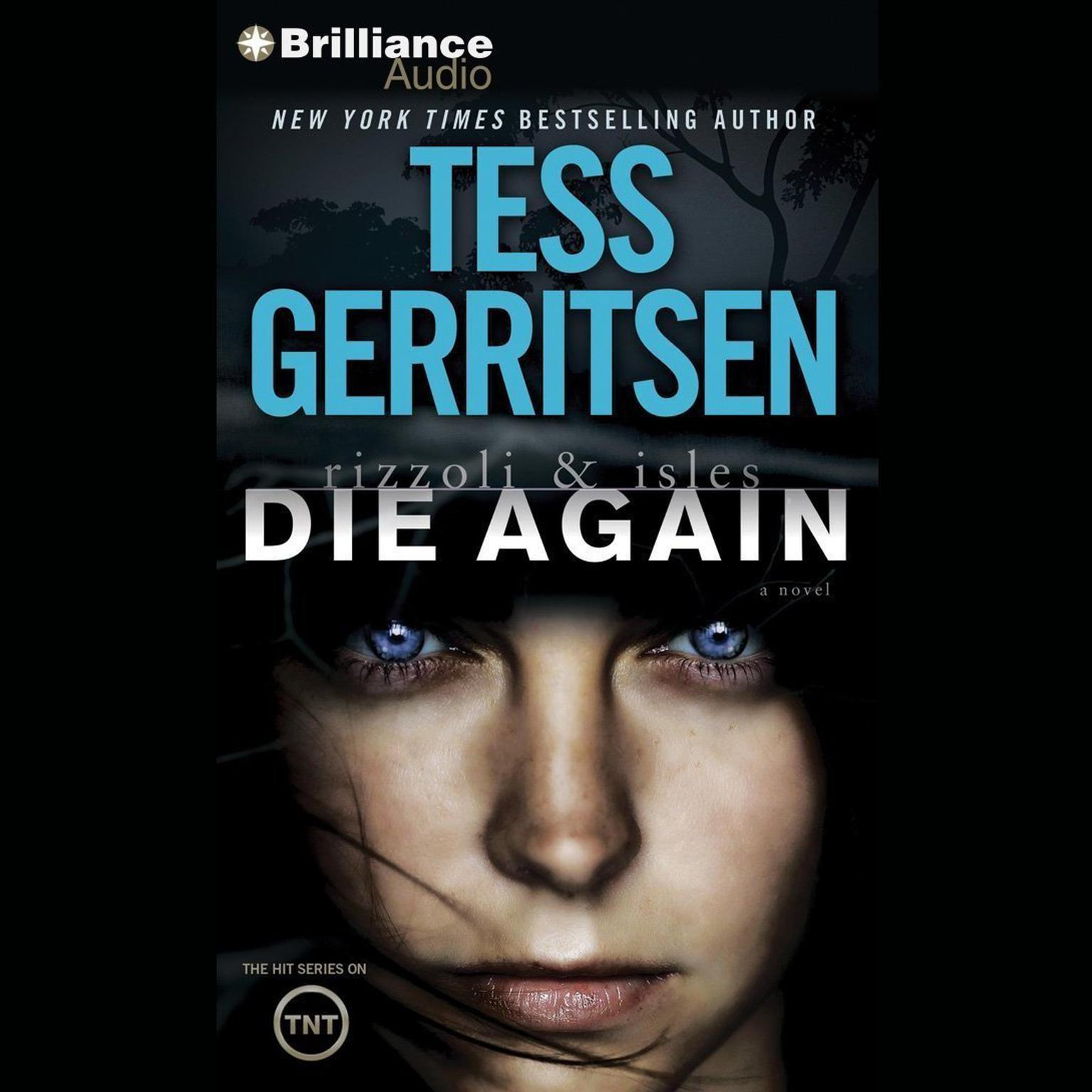 Die Again (Abridged) Audiobook, by Tess Gerritsen