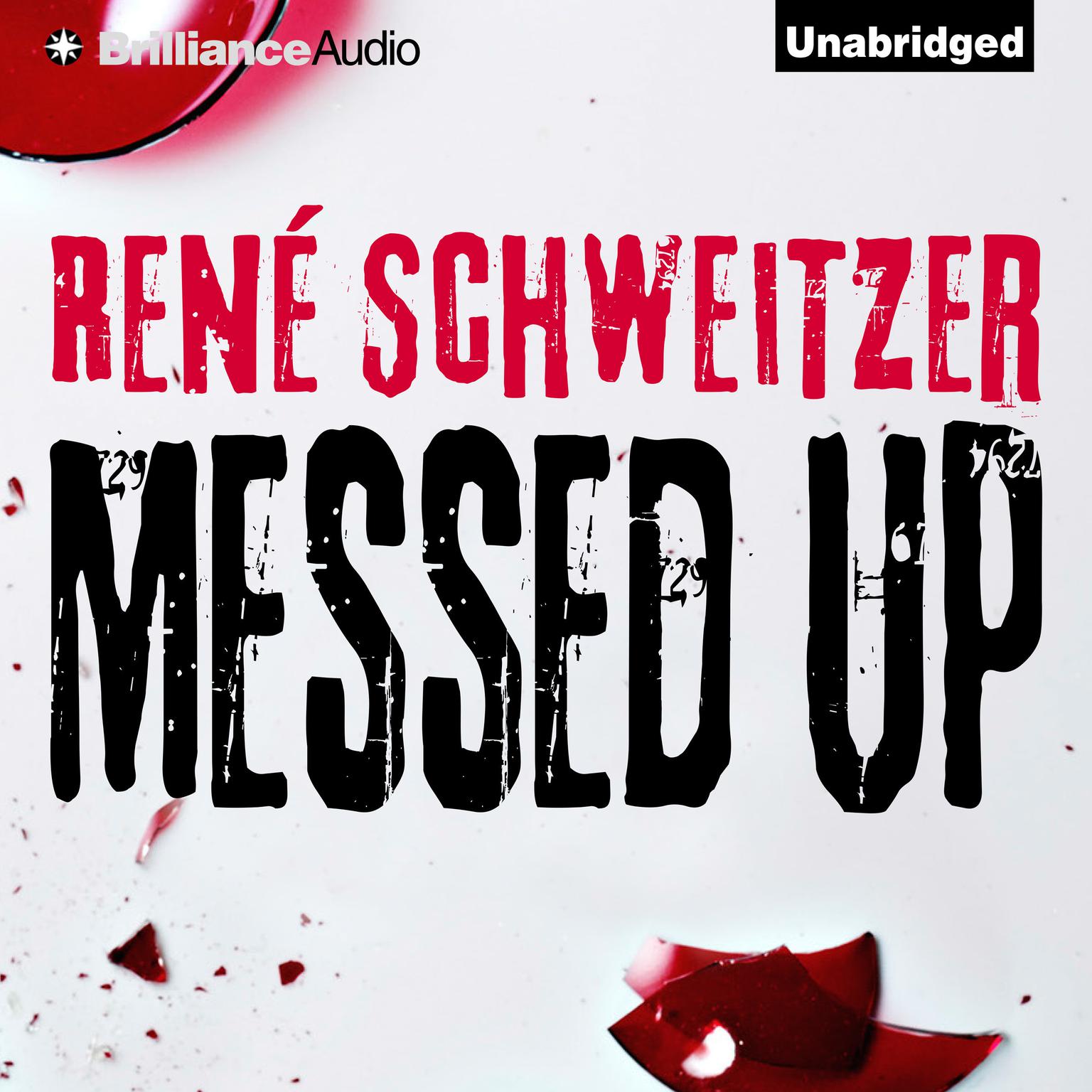 Messed Up Audiobook, by René Schweitzer