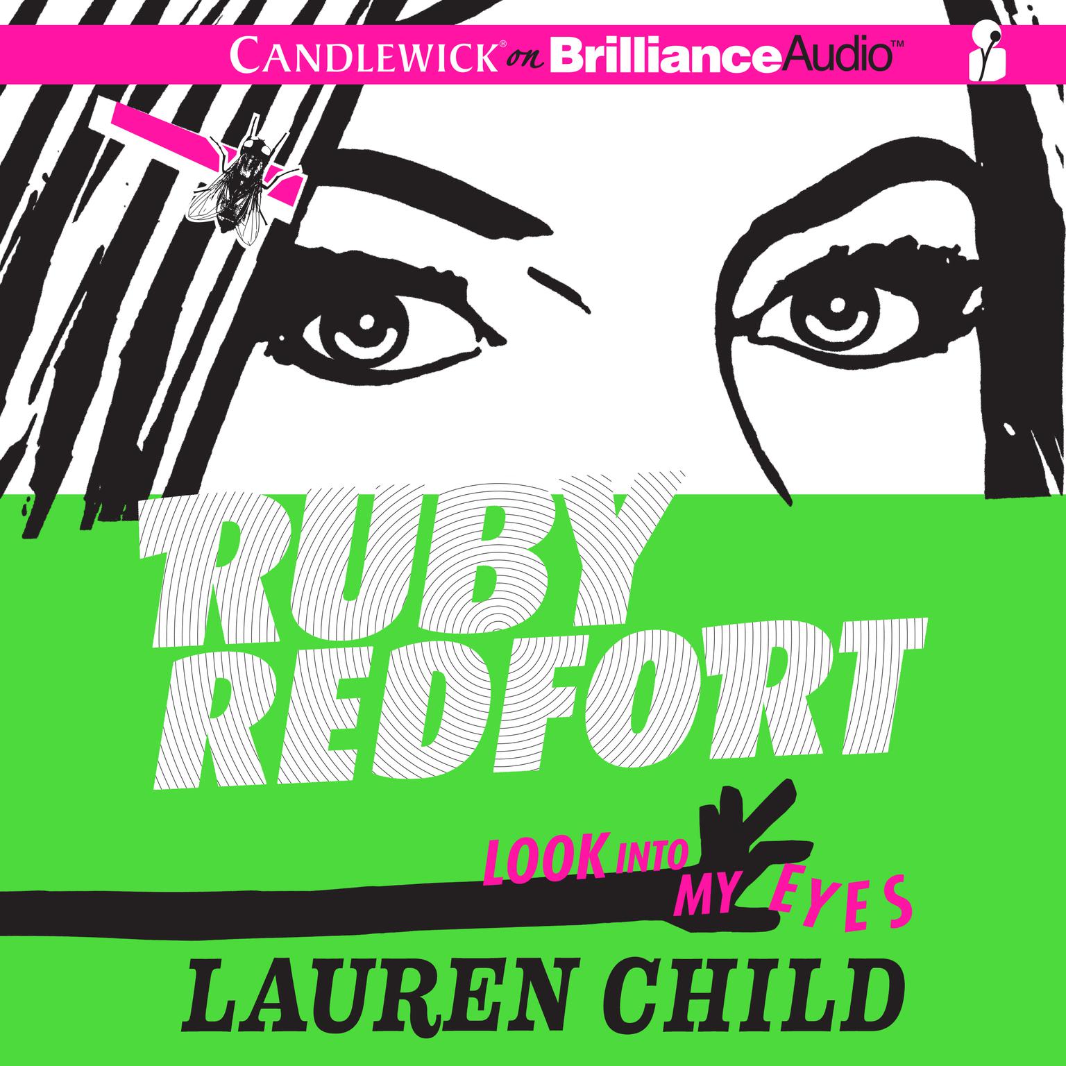 Ruby Redfort Look into My Eyes Audiobook, by Lauren Child