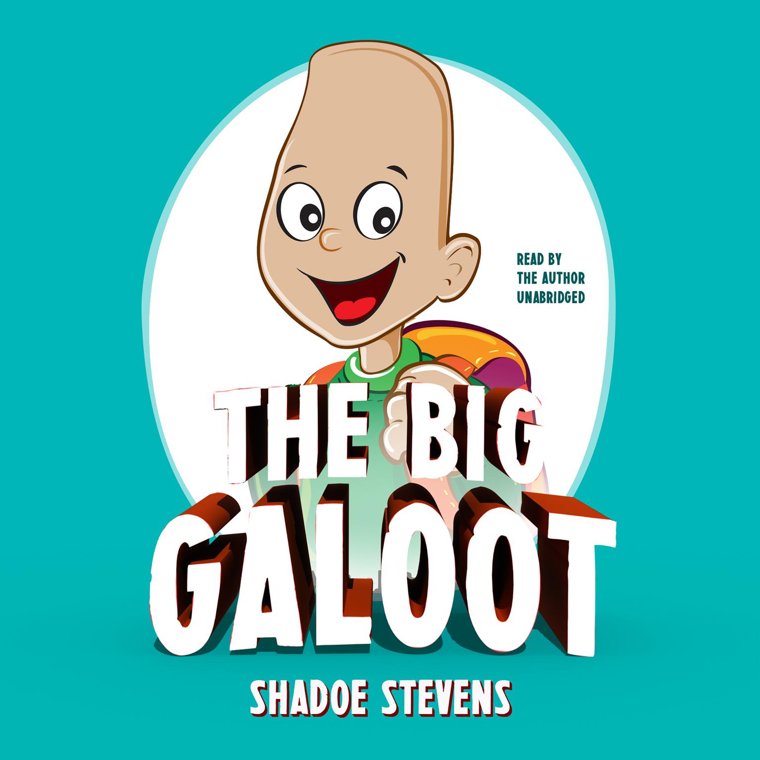The Big Galoot Audiobook, by Shadoe Stevens