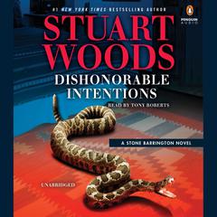Dishonorable Intentions Audiobook, by Stuart Woods