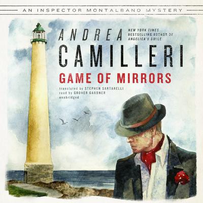 Game of Mirrors Audiobook, by Andrea Camilleri
