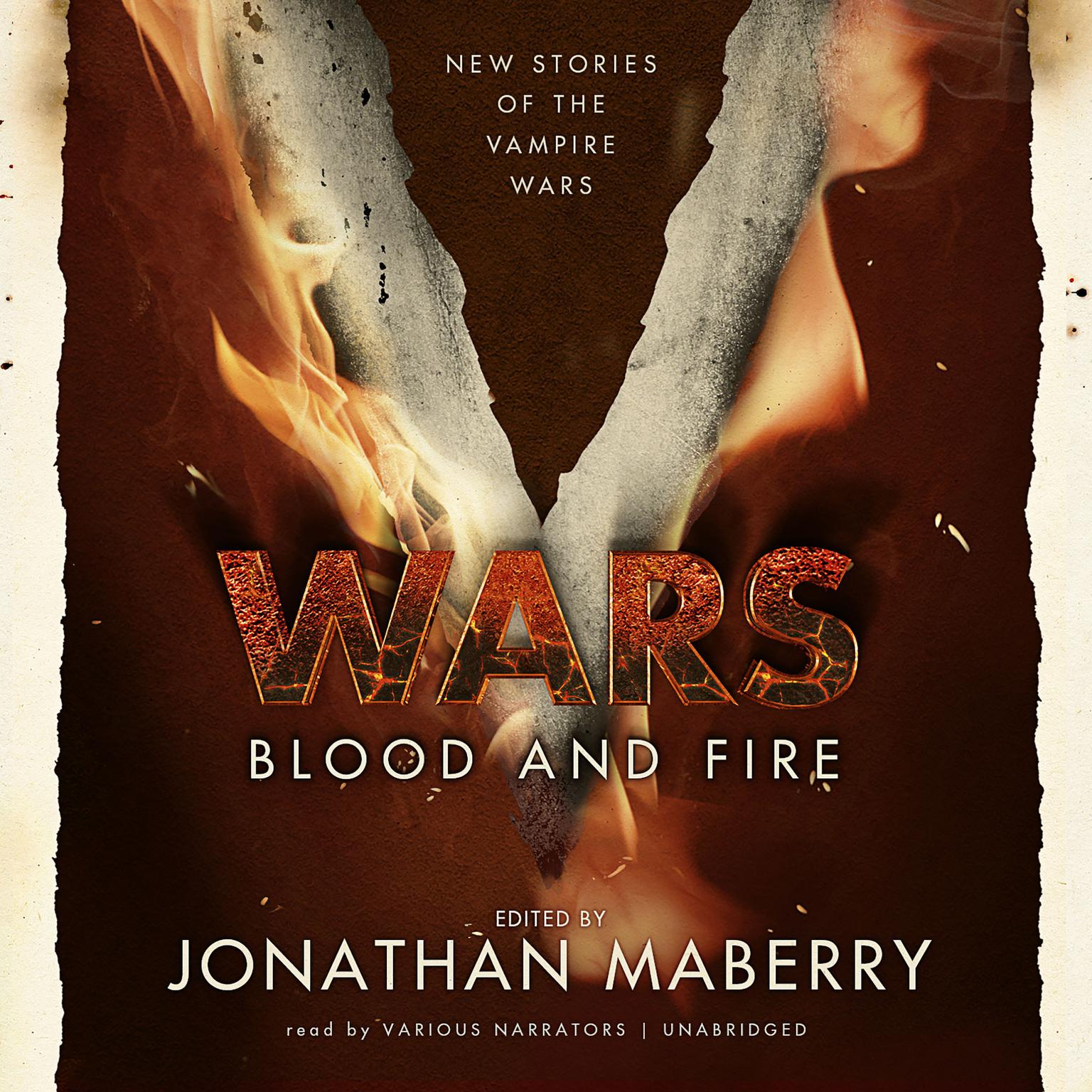 V Wars: Blood and Fire: New Stories of the Vampire Wars Audiobook, by Jonathan Maberry