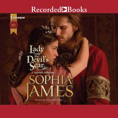 Lady with the Devils Scar Audiobook, by Sophia James