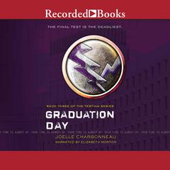 Graduation Day Audiobook, by Joelle Charbonneau